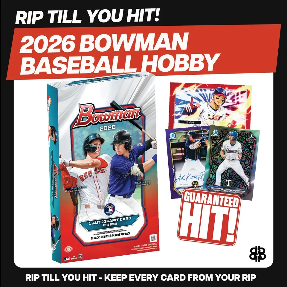 RIP TIL YOU HIT | 2026 Bowman Baseball Hobby | 1st Bowman Chase LV