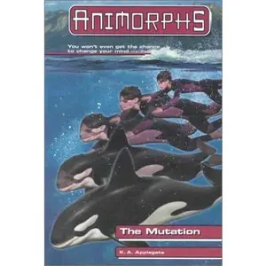 USED-The Mutation (Animorphs) by Katherine Applegate (Unknown)