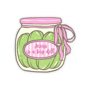 Jesus is a Big Dill Kiss-Cut Sticker | Pickle Jar Illustration Jesus is a Big Dill Kiss-Cut Sticker | Pickle Jar Illustration
