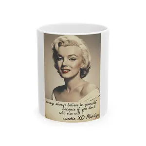 Maryland Monroe "Always Believe In Yourself" Mug 11oz Ceramic Coffee Cup with Comfortable C-handle Microwave & Dishwasher Safe Lead & BPA Free