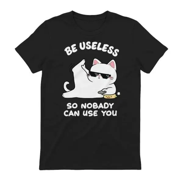 Anti Burnout Lazy Cat T-Shirt Be Useless Funny Relatable Self Care Quote Graphic Tee Casual Short Sleeve Relax Outfit