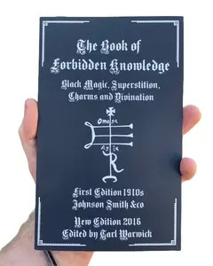 The Book of Forbidden Knowledge: Black Magic, Superstition, Charms, and Divination forbidden knowledge