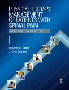 USED-Physical Therapy Management of Patients with Spinal Pain with Access Code: An Evidence-Based Approach by Stetts, Deborah (Hardcover)