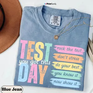 Test Day Teacher Shirt, State Testing Comfort Colors TShirt, Test Coordinator Final Exam Week Teacher Team T-Shirt, Motivational Inspiration - Printfamily