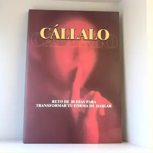 Prycken Cállalo: 30-Day Challenge to Transform Your Speaking Style, Heal Relationships, Ideal for Spanish Speakers, Perfect Gift