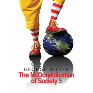 USED-The McDonaldization of Society 5 by George Ritzer (Paperback)