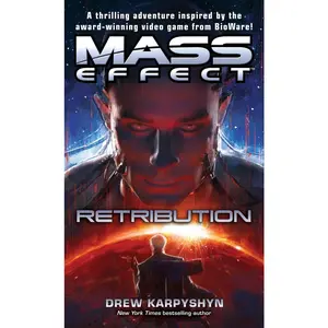 USED Book - Mass Effect: Retribution by Karpyshyn, Drew (Mass Market Paperback) - english
