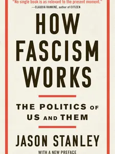 How Fascism Works: The Politics of Us and Them
