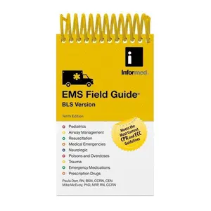 EMS Field Guide BLS Version (10e)