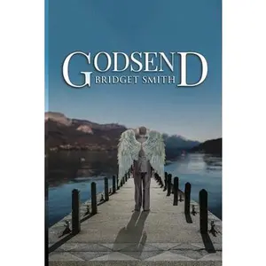 Godsend -- Bridget Smith, Paperback
