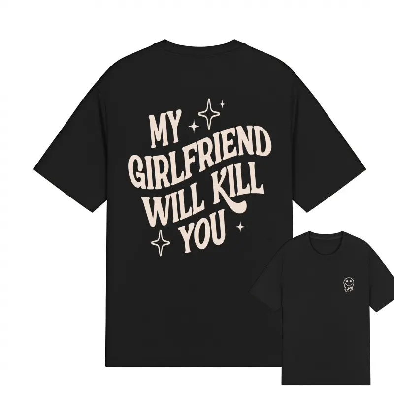 [100% Cotton] Unisex Minimalist Classic Simple Casual Breathable "My Girlfriend or Boyfriend Will Kill You" Graphic Sports Top, Hot Trend Black Gift For Partner, Menswear, Shortsleeve, Fabric, Gifts For Boyfriend, Clothing, T Shirts, Boyfriend Birthday Gi