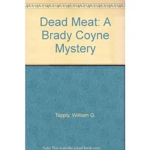 USED-Dead Meat: A Brady Coyne Mystery by William G. Tapply (Hardcover)