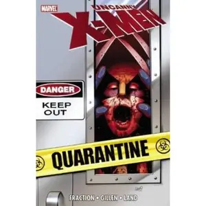 USED-Uncanny X-men: Quarantine, Collected Editions by Matt Fraction (Paperback)