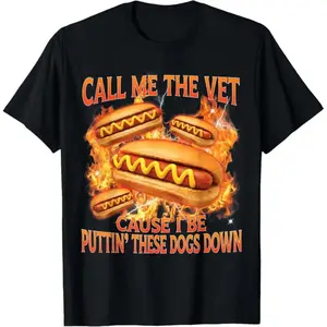 Humorous Hot Dog Meme TShirt Featuring Call Me The Vet Theme and Bootleg Style