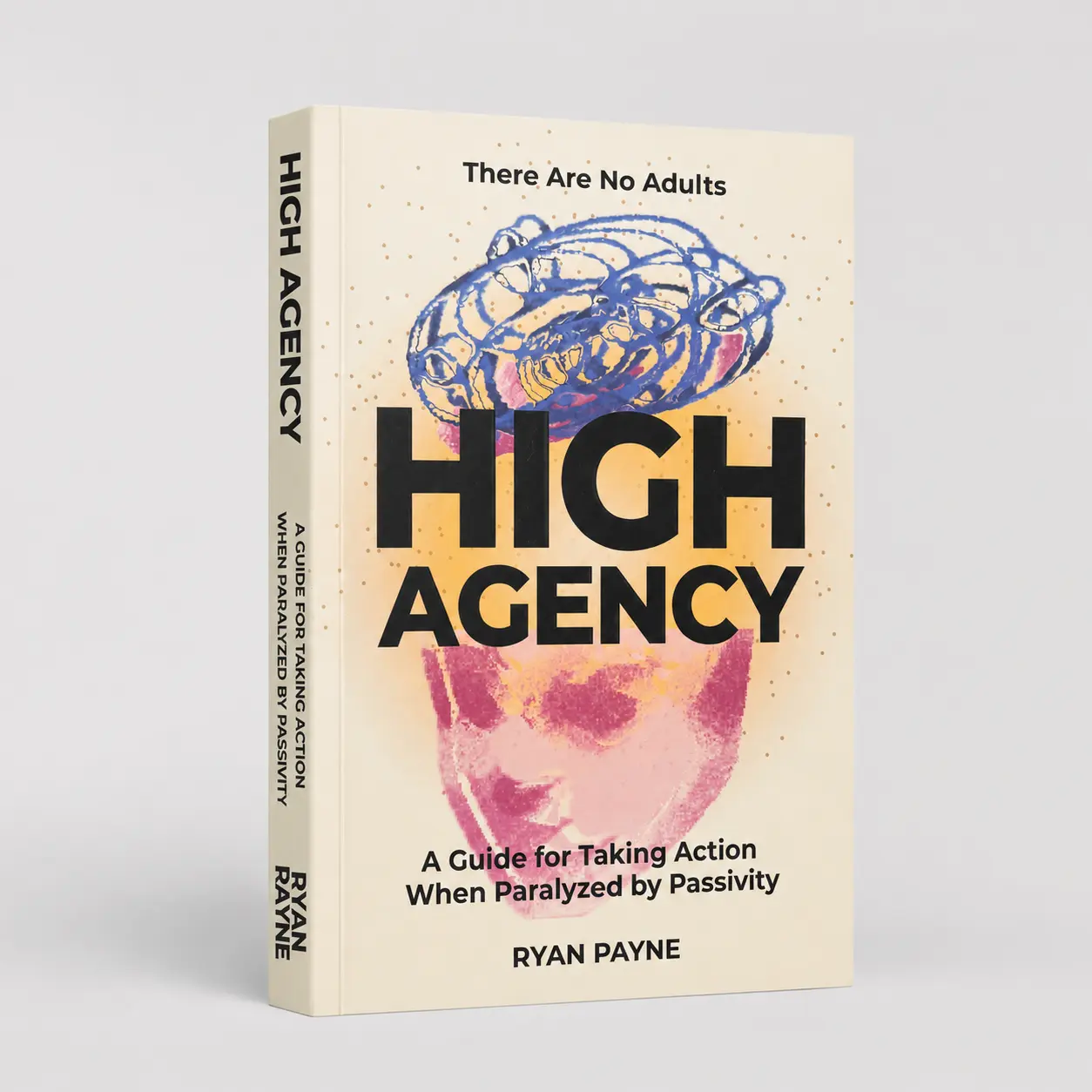 HIGH AGENCY – Mindset & Action Guide, Learn to Break Mental Traps, Build Momentum, Make Better Decisions, and Move Beyond Passivity #BookTok