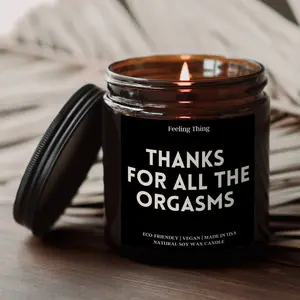 Thanks For All The Orgasms, Valentines Day Gift For Him, Candle, Valentines Day Gift For Boyfriend, Gift For Husband, Birthday Gift For Him