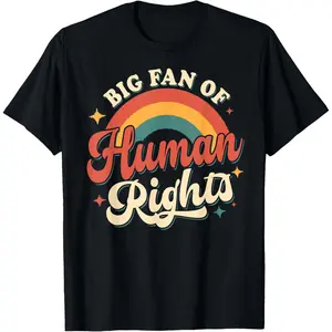 Big Fan of Human Rights - Retro Rainbow T-Shirt