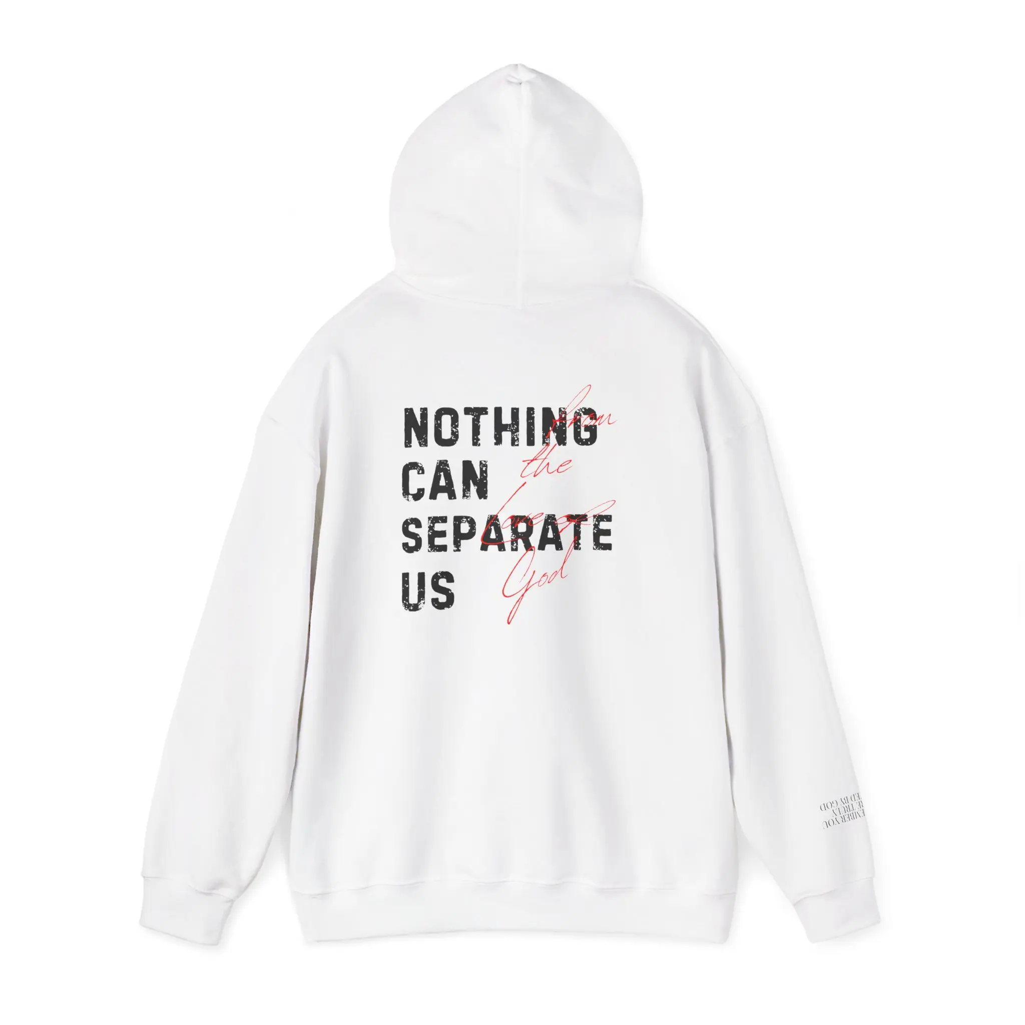 Nothing Can Separate Us (Romans 8:38) Hoodie