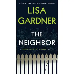 USED-The Neighbor by Gardner, Lisa (Mass Market Paperback)
