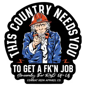 Combat Iron Apparel Co. "This Country Needs You To Get A Job" Adhesive Decals, Decorative Wall Stickers, Exterior Wall Decals, Extra Tough, Weather Resistant, Dishwasher Safe Vinyl, 2.85" x 3", Decorative Stickers Wall Stickers