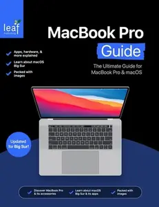 USED-MacBook Pro Guide: The Ultimate Guide for MacBook Pro & macOS by Rudderham, Tom (Paperback)