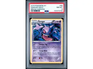2015 Pokemon XY Breakthrough Holo Gengar #60 PSA 8