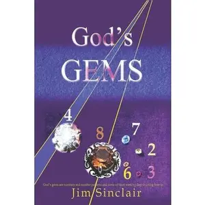 USED-God's Gems: God's gems are numbers and number codes which are provably non-random for which I can find no natural explanation. by Sinclair, Jim (Paperback)