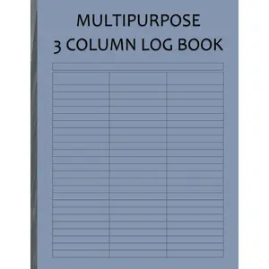 Multipurpose Log Book with 3 Columns – Customizable Headers, 100 Numbered Pages, Large 8.5 x 11 Inches: Track Expenses, Mileage, Inventory, Workouts & More Paperback – April 3, 2025