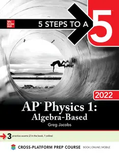 USED-5 Steps to a 5: AP Physics 1 Algebra-Based 2022 by Jacobs, Greg (Paperback)