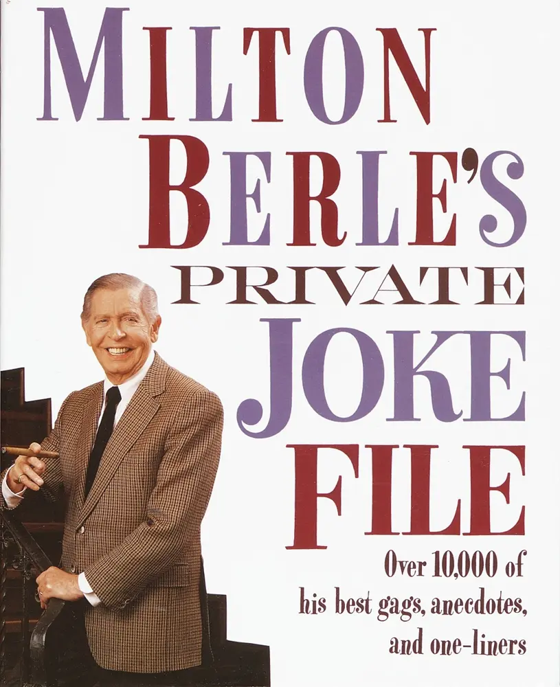USED-Milton Berle's Private Joke File: Over 10,000 of His Best Gags, Anecdotes, and One-Liners by Berle, Milton (Paperback)