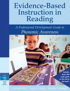 USED-Evidence-Based Instruction in Reading: A Professional Development Guide to Phonemic Awareness by Mraz, Maryann E. (Paperback)