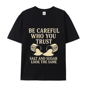 Trendy Trust Quote Salt Sugar Print Tee