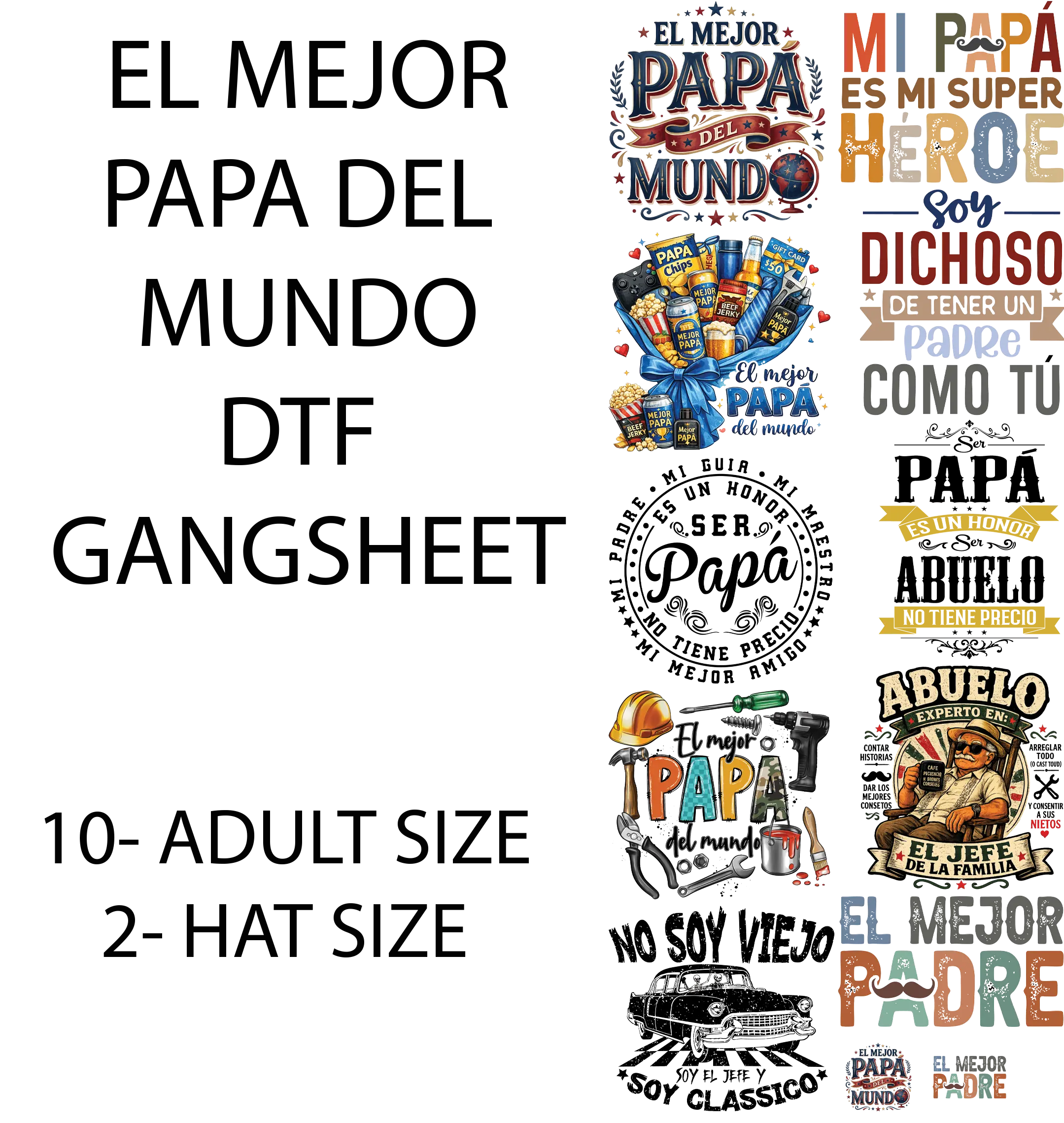 EL MEJOR PAPA DEL MUNDO DTF GANGSHEET for ShiRT MAKINg - Perfect for Father's Day Gifts and Personalized Shirts