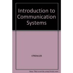 USED-Introduction to communication systems (Addison-Wesley series in electrical engineering) by Ferrel G Stremler (Paperback)