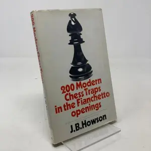 USED-Two hundred modern chess traps in the Fianchetto openings by J. B. Howson (Hardcover)