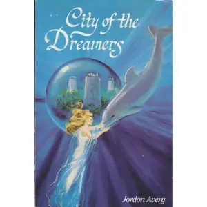 USED-City of the Dreamers by Jordan Avery (Paperback)