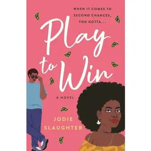 Play to Win -- Jodie Slaughter - Paperback