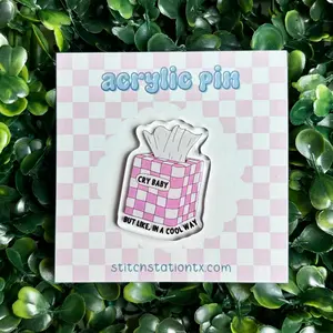Cry Baby Acrylic Pin
