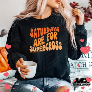 Moto Mom Supercross Sweater Gift For Her Supercross Vibes Saturdays Are For Supercross Women's Tee Shirt Motocross Sx Racing Sweater TK62GN