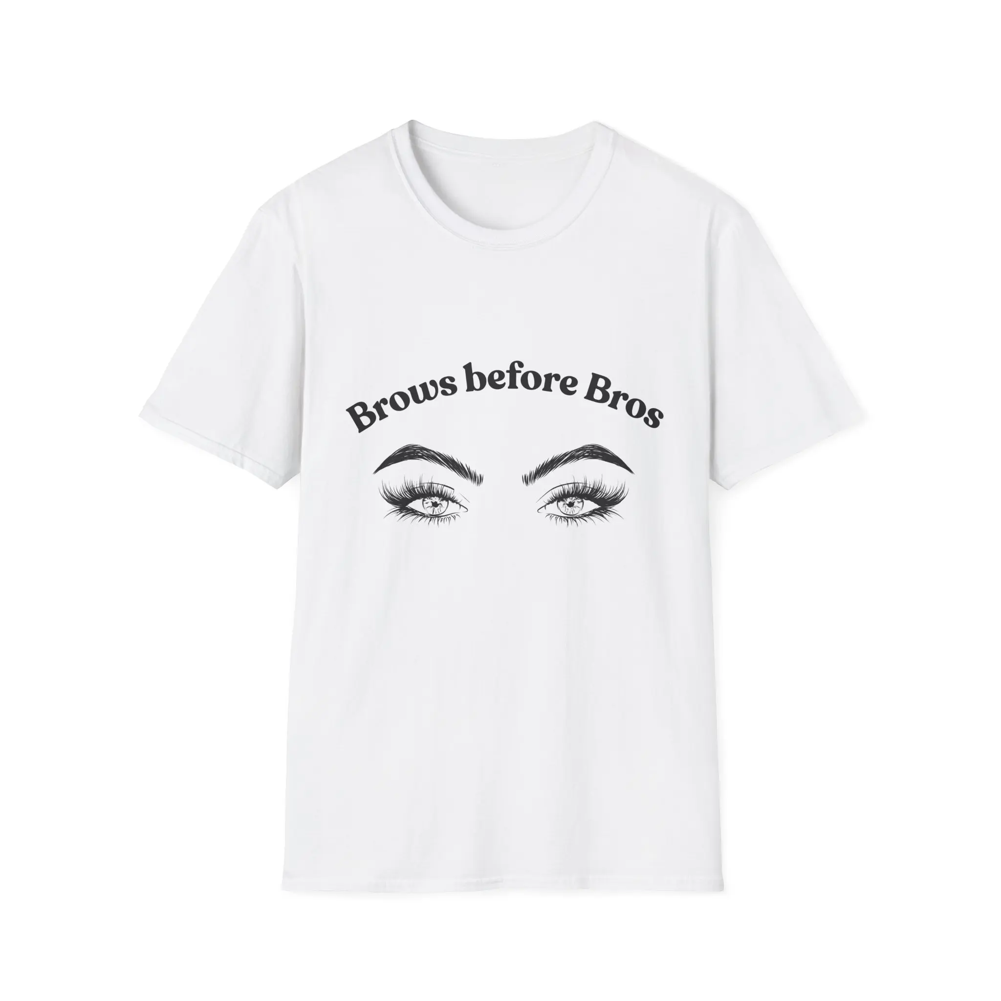 Brows Before Bros T-Shirt | Eyebrow Makeup Illustration, Beauty Quote