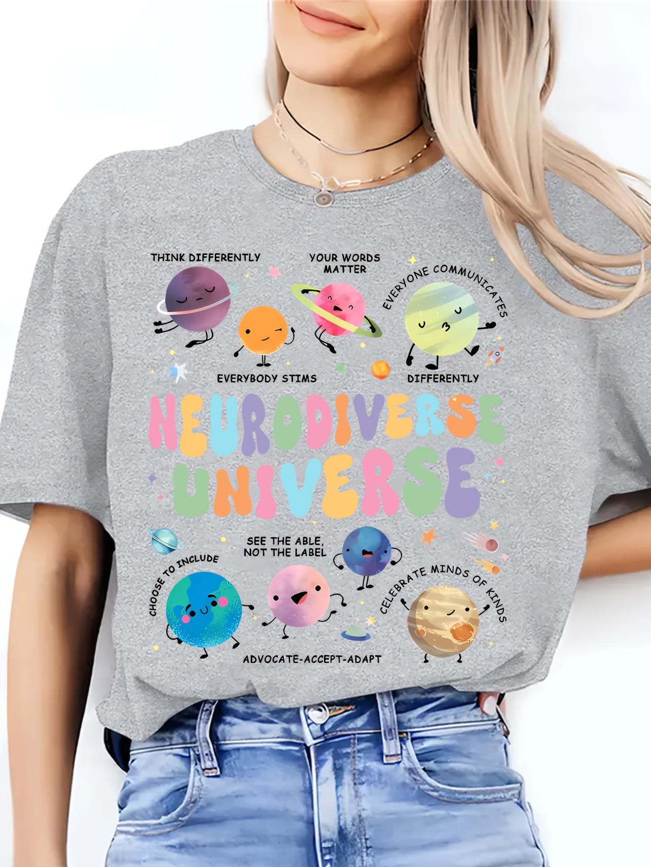 Neurodiverse Universe printed T-shirt, fun space planets, teacher's T-shirt, gift for teachers