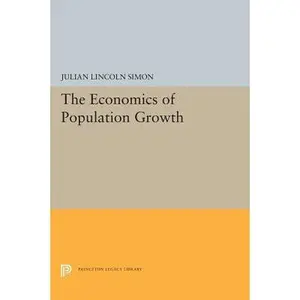 USED-The Economics of Population Growth by Simon, Julian Lincoln (Hardcover)