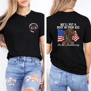 T - shirt with "WE'LL PUT A BOOT IN YOUR ASS" slogan, American flag & military boot graphic, front "CONTEST OF THE RED WHITE AND BLUE" design