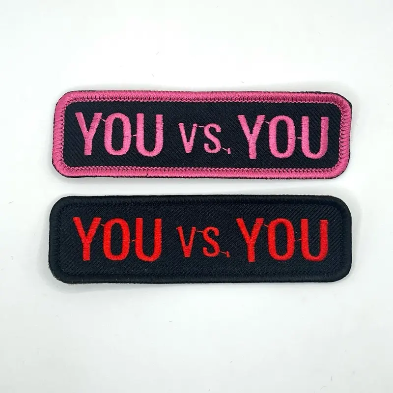 You vs You Embrodiered Patch | Motivational | sew on | Iron on | Velcro