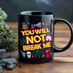You Will Not Break Me Ceramic Mug 2-sided, Pixel Art accent Mug, LitRPG Lover Gift for Dungeon Crawler Carl Fan, Dungeon Crawler Cup, Book Series 110oz and 15oz mug