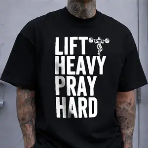 Lift Heavy Pray Hard' Faith Gym Print T-shirt Christian Fitness Style Casual Top