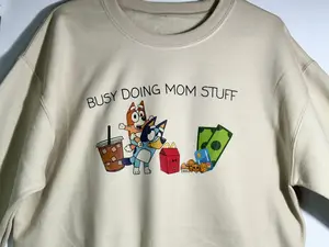 "Busy Doing Mom Stuff"