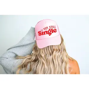 Yep, I’m Single Trucker Hat