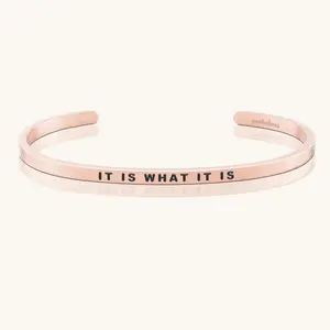 It Is What It Is - Rose Gold - Mantraband Adjustable Bracelet for Women Inspirational Jewelry  Message