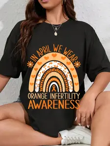 100% Cotton In April We Wear Orange Infertility Awareness T-Shirt